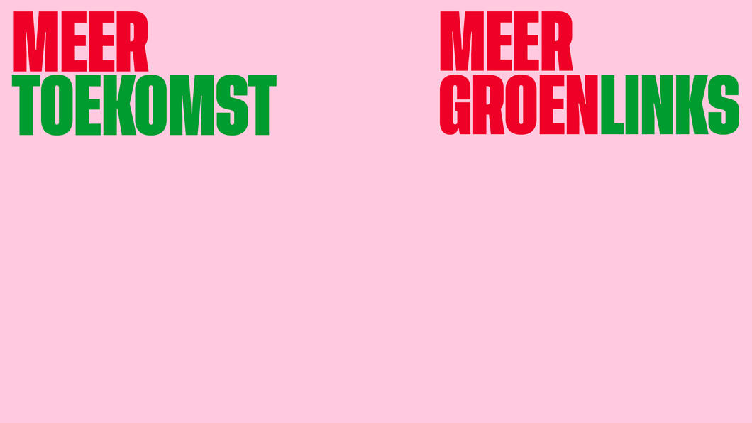 Zoomachtergrond met: "Meer Toekomst, Meer GroenLinks"