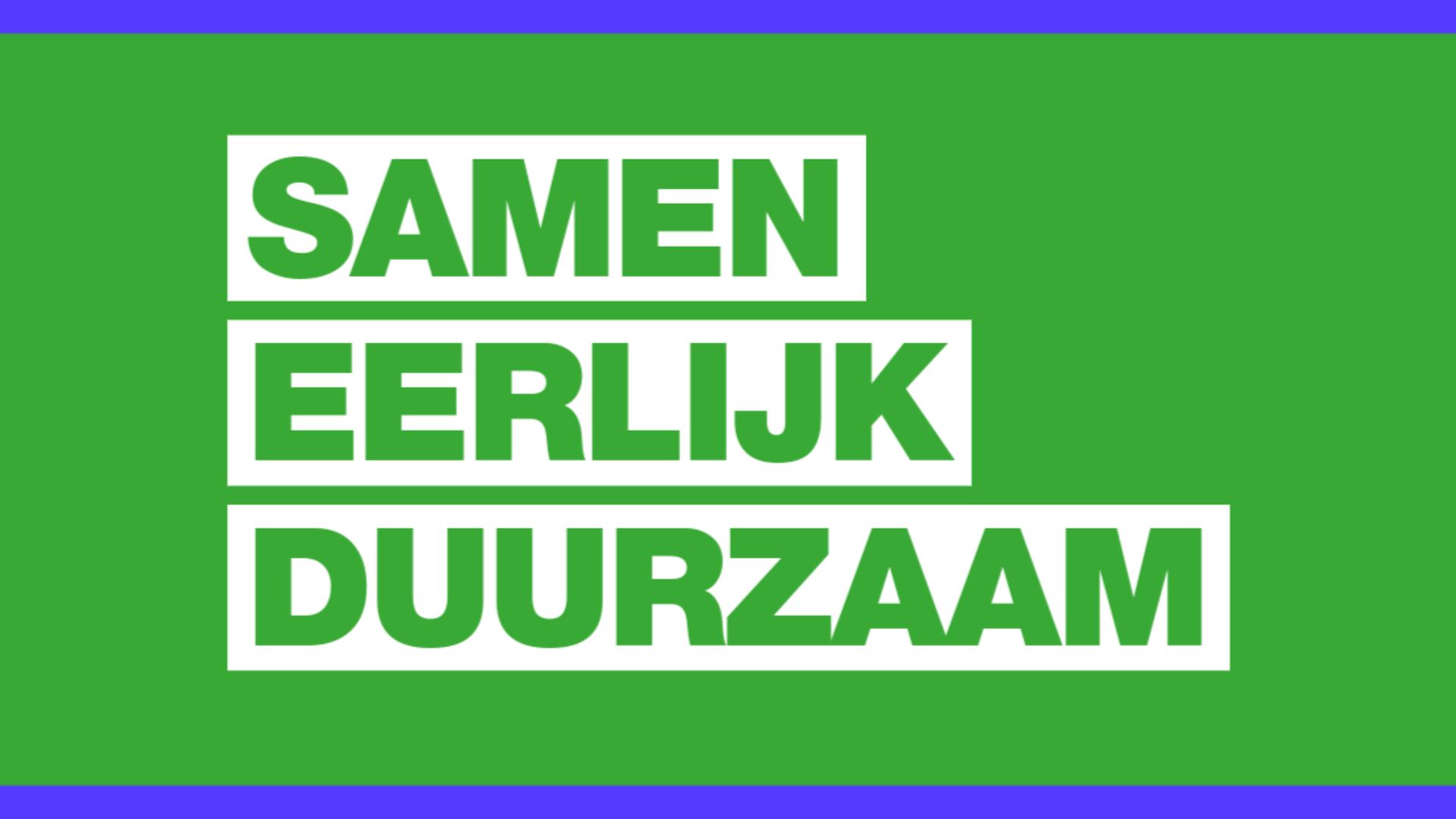 Samen Eerlijk Duurzaam in groene tekst